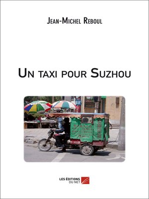 cover image of Un taxi pour Suzhou